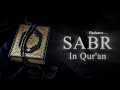 Sabr In Quran The Power Of Patience In The Words Of Allah