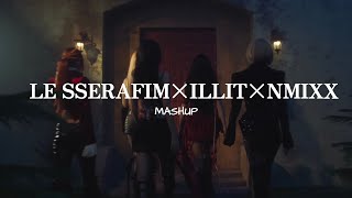 MASHUP LE SSERAFIM×ILLIT×NMIXX