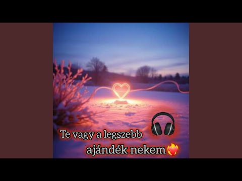 Te vagy a legszebb ajándék nekem | Karácsonyi dal