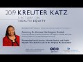 The 2019 Kreuter Katz Lecture on Health Equity featuring Dr. Vanessa Northington Gamble
