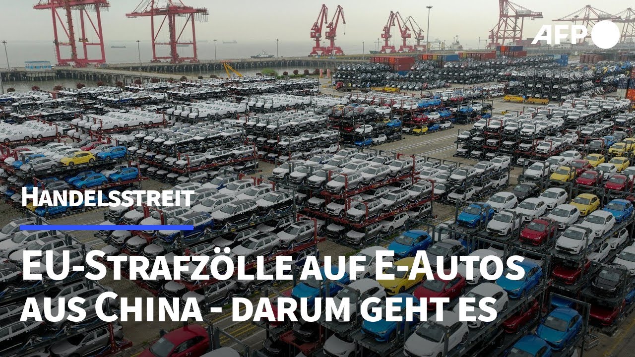 EU-Strafzölle auf E-Autos aus China – darum geht es | AFP