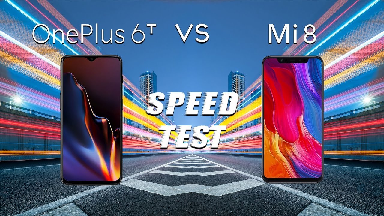 OnePlus 6T (6GB) vs Xiaomi Mi 8 (6GB): Speed Test