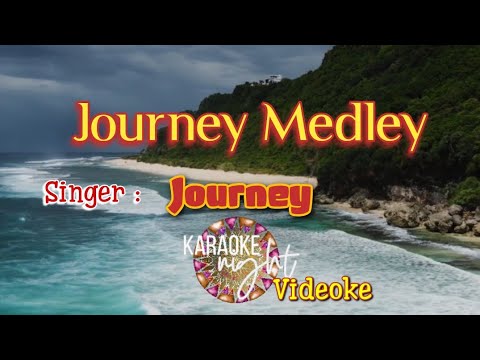 Journey Medley | karaoke | Videoke