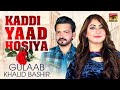 Gulaab Kaddi Yaad Hosiya Khalid Bashir Choki Bhagat TP Gold