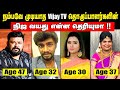 Shocking Real Age Of 30 Vijay TV Anchors