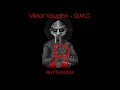 Viktor Vaughn - G.M.C. Lyrics - Rhythmism Viktor Vaughn - G.M.C. Lyrics