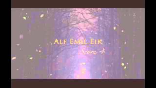 Alf Emil Eik - Score 4