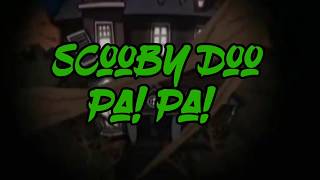 🔥 Scooby Doo PaPa - Dj Kass