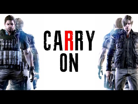Resident Evil 6 - Carry On (Tribute) [GMV]