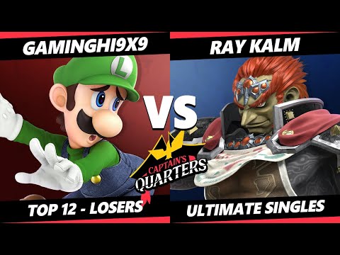 Captain's Quarters 3 Top 12 Losers - GamingHI9X9 (Luigi) Vs. Ray Kalm (Ganondorf) SSBU Singles