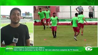CSA e CSE se enfrentam no Rei Pelé com transmissão da TV Gazeta - 25/04/2026
