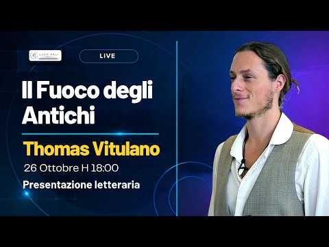 Il Fuoco degli Antichi – Thomas Vitulano