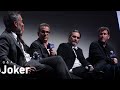 Joaquin Phoenix, Todd Phillips & Crew on Joker, Realism, and Reimagining Gotham City - NYFF57
