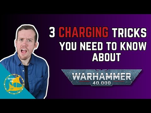 Charging in WARHAMMER 40K and how to make the most of it
