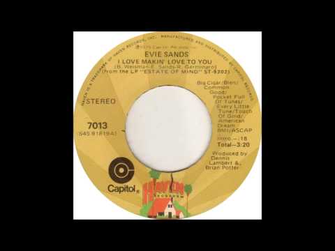 Evie Sands - I Love Makin' Love To You