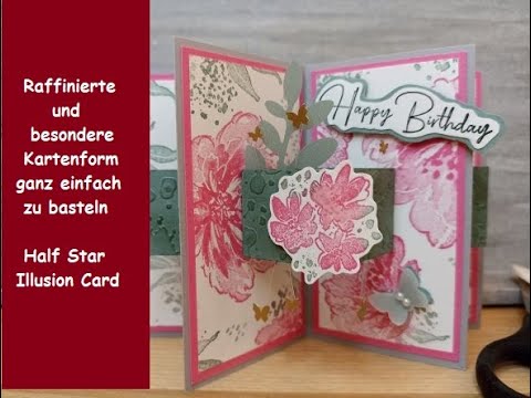 Raffinierte & besondere Kartenform ganz einfach - Half Star Illusion Card - Stampin´ Up!®