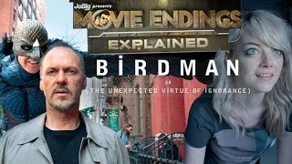 Movie Endings Explained - Birdman or (The Unexpected Virtue of Ignorance) (2014) Michael Keaton,