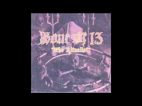 Hour of 13 - The Ritualist Full Album 2010