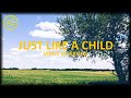 James Morrison - Just Like A Child (Lyrics)