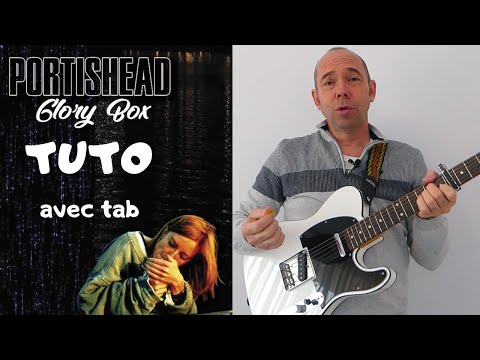 COURS DE GUITARE #27 - GLORY BOX (avec tab)