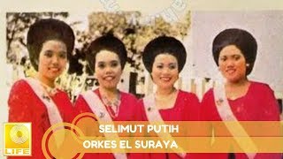 Download lagu Orkes El Suraya - Selimut Putih mp3 Download lagu Orkes El Suraya - Selimut Putih mp3