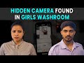 Hidden Camera Found in Girls Washroom