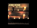 Josh Hoge - Curious 