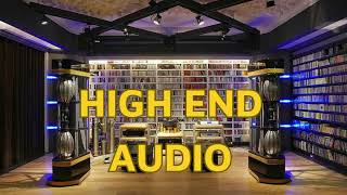 HIGH END AUDIO - Best Audiophile Choice - High Quality Music