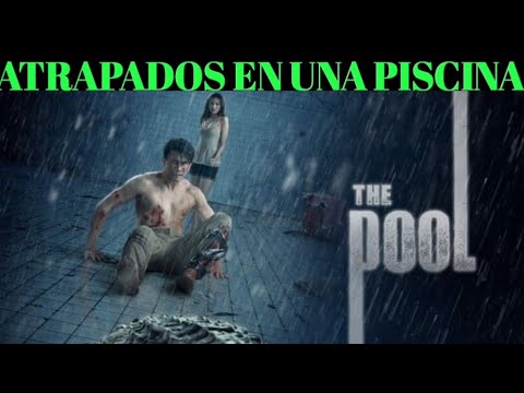 THE POOL (La Piscina de la Muerte)  En 6 Minutos RESUMEN de PELICULA