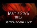 Marnie Stern - Steely - Pitchfork Live