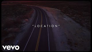 Khalid - Location (Official Lyric Video)