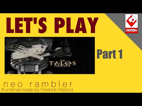Let's Play The Talos Principle Blind (PC): Part 1