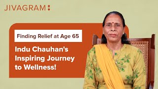 Indu Chauhan's Healing Journey at 65 | Discover Wellness at Jivagram