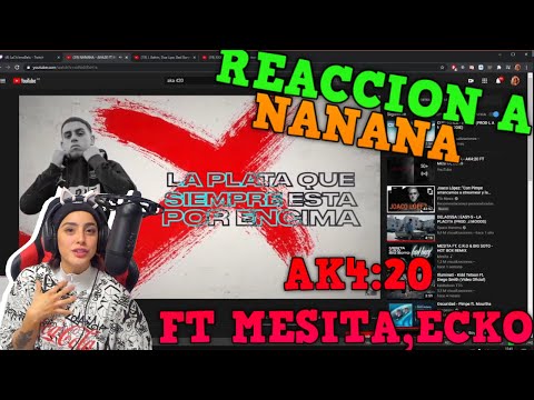 LA CHILENA REACCIONA A-NANANA - AK4:20 FT MESITA, ECKO