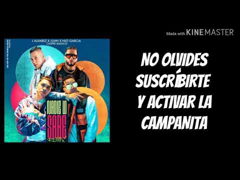 Nadie Lo Sabe Remix (Letra) - J Álvarez x Juhn x Nío García x Casper Mágico