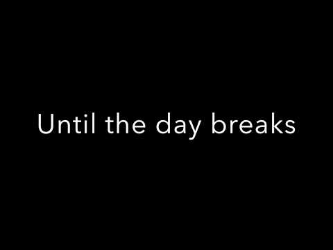 Until the Day Breaks Lyrics (Melissa Wise ft. Jesus Culture)