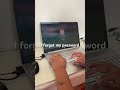I Forgot My Password To Open My Laptop