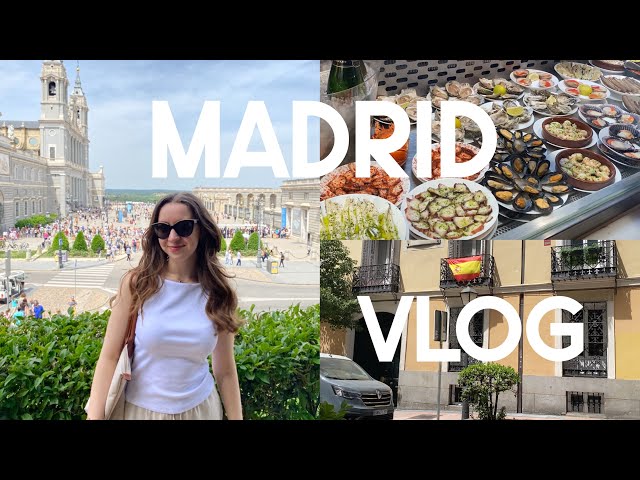 Travel vlog - madrid travel vlog 🇪🇸 | exploring the city, food & more