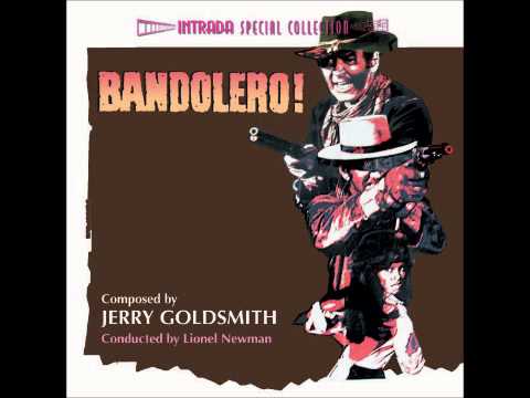 Jerry Goldsmith - Bandolero - Main Title
