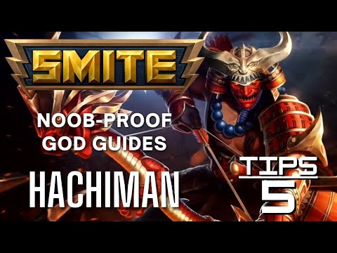 Hachiman Smite Noob-Proof God Guide