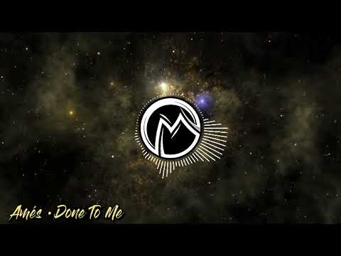 Amés • Done To Me