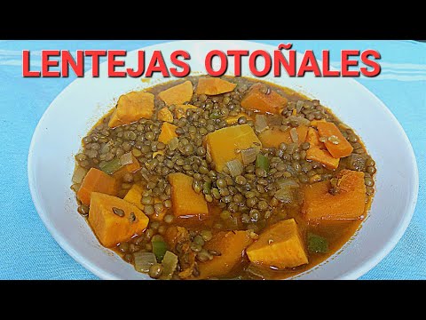LENTEJAS OTOÑALES DE CALABAZA 🎃 Y BONIATO ( muy deliciosa & saludable)