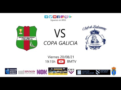 210820 COPA GALICIA FEM BM CHAPELA - BM PORRIÑO