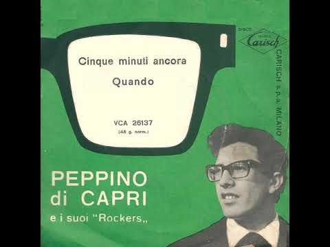 Peppino Di Capri - Cinque minuti ancora (1961)