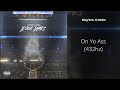 King Von On Yo Ass Feat G Herbo 432hz