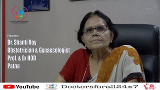 (Padmashri) Dr.Shanti Roy से जानें क्या है गर्भवती होने का सही समय video