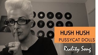 HUSH HUSH - Pussycat Dolls by Naíma #46