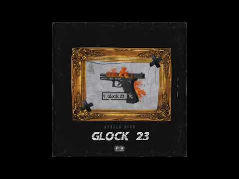 Apollo Kidd - Glock 23 (prod. by Jebeyond)