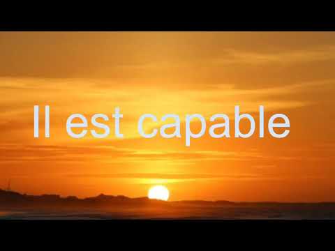 Il est capable karaoké