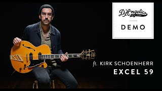 Video thumbnail for Excel 59 Demo with Kirk Schoenherr | D'Angelico Guitars by D'Angelico Guitars